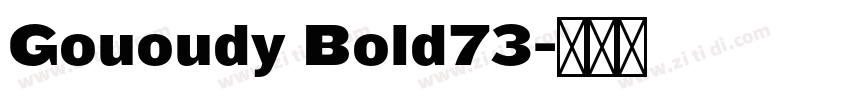 Gououdy Bold73字体转换 Gououdy Bold73字体转换